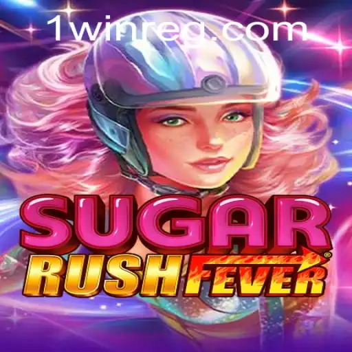Dive into the Thrills of SugarRushFever: Unravel the Sweet Addiction with 1 Win
